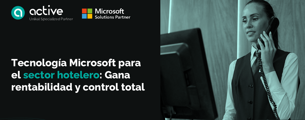 Tecnología Microsoft para sector hotelero Tecnología Microsoft para sector hotelero
